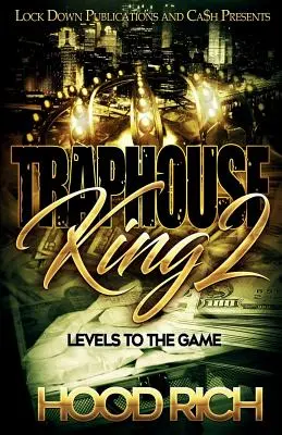Traphouse King 2 : Les niveaux du jeu - Traphouse King 2: Levels to the Game