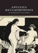 Apulée : Métamorphoses - Apuleius: Metamorphoses