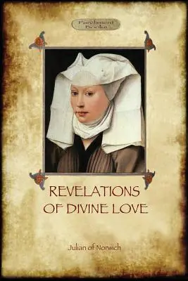 Révélations de l'amour divin - Revelations of Divine Love