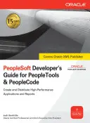 Guide du développeur PeopleSoft pour Peopletools et Peoplecode - PeopleSoft Developer's Guide for Peopletools & Peoplecode