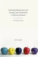 Leadership culturellement adapté et socialement juste dans des contextes divers : De la théorie à l'action - Culturally Responsive and Socially Just Leadership in Diverse Contexts: From Theory to Action