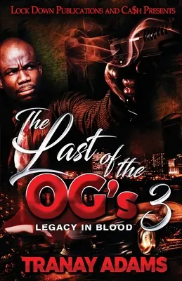 Le dernier des OG's 3 - The Last of the OG's 3