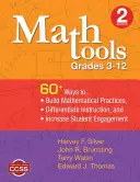 Math Tools, Grades 3-12 : 60+ Ways to Build Mathematical Practices, Differentiate Instruction, and Increase Student Engagement (en anglais) - Math Tools, Grades 3-12: 60+ Ways to Build Mathematical Practices, Differentiate Instruction, and Increase Student Engagement