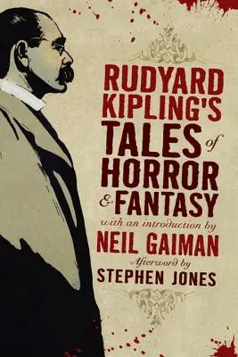 Les contes d'horreur et de fantaisie de Rudyard Kipling - Rudyard Kipling's Tales of Horror and Fantasy