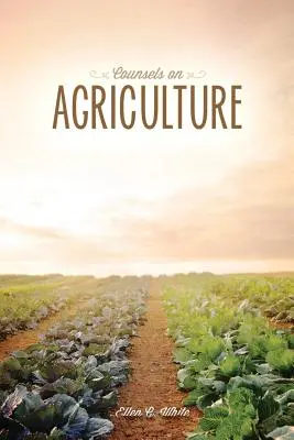 Conseils sur l'agriculture - Counsels on Agriculture