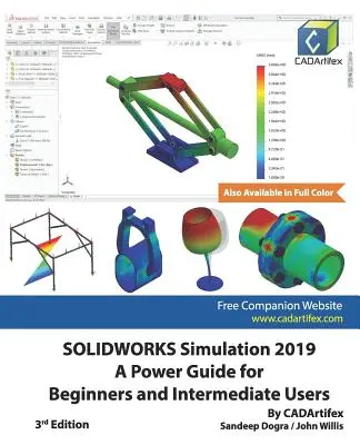 SOLIDWORKS Simulation 2019 : Un guide puissant pour les débutants et les utilisateurs intermédiaires - SOLIDWORKS Simulation 2019: A Power Guide for Beginners and Intermediate Users