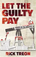 Que les coupables paient - Let the Guilty Pay