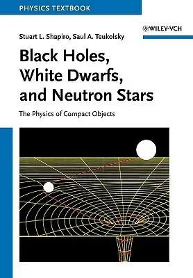 Trous noirs, naines blanches et neutrons - Black Holes, White Dwarfs and Neutron