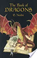 Le livre des dragons - The Book of Dragons