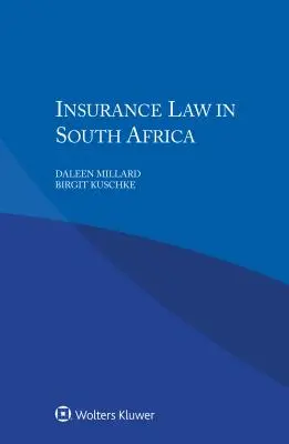 Droit des assurances en Afrique du Sud - Insurance Law in South Africa