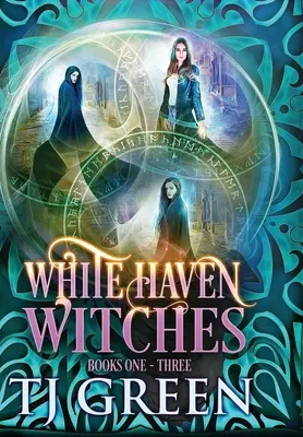 Les sorcières de White Haven : Livres 1-3 - White Haven Witches: Books 1-3