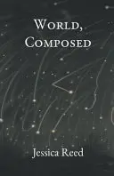 Monde composé - World, Composed