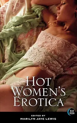 L'érotisme féminin - Hot Women's Erotica