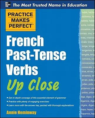 Les verbes au passé en français - French Past-Tense Verbs Up Close