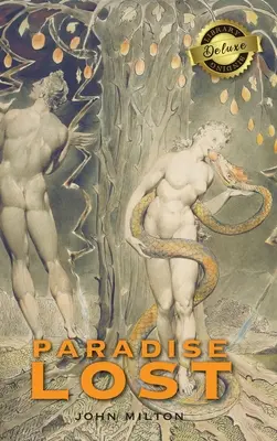 Le Paradis perdu (reliure de bibliothèque de luxe) - Paradise Lost (Deluxe Library Binding)