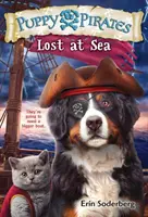 Puppy Pirates #7 : Perdu en mer - Puppy Pirates #7: Lost at Sea