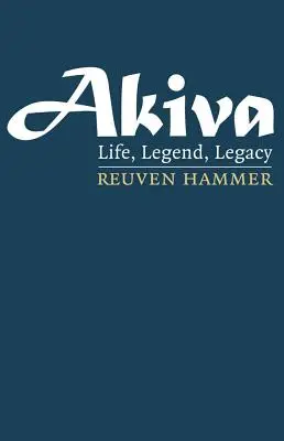 Akiva : Vie, légende, héritage - Akiva: Life, Legend, Legacy