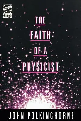 La foi d'un physicien - Faith of a Physicist