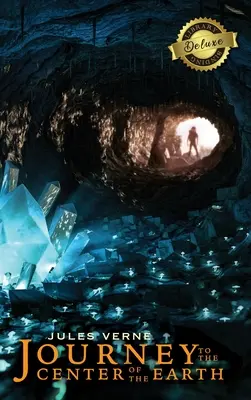 Voyage au centre de la Terre (reliure de bibliothèque de luxe) (illustré) - Journey to the Center of the Earth (Deluxe Library Binding) (Illustrated)