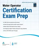 Préparation à l'examen de certification des opérateurs de l'eau - Water Operator Certification Exam Prep