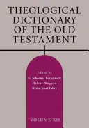 Dictionnaire théologique de l'Ancien Testament, Volume XII - Theological Dictionary of the Old Testament, Volume XII