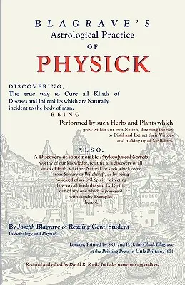 Pratique astrologique de la médecine - Astrological Practice of Physick