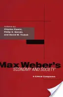 Économie et société de Max Weber : Un compagnon critique - Max Weber's Economy and Society: A Critical Companion