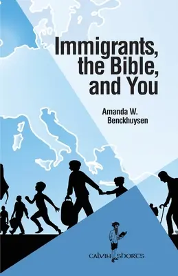 Les immigrés, la Bible et vous - Immigrants, the Bible, and You