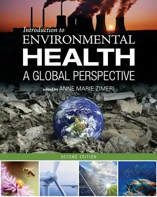 Introduction à la santé environnementale : Une perspective globale - Introduction to Environmental Health: A Global Perspective