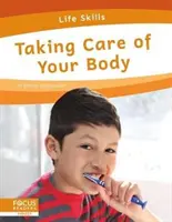 Prendre soin de son corps - Taking Care of Your Body