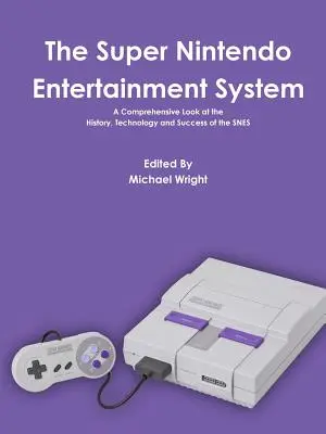 La Super Nintendo Entertainment System - The Super Nintendo Entertainment System