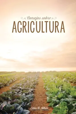 Consejos sobre agricultura