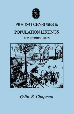 Recensements et listes de population dans les îles britanniques avant 1841 - Pre-1841 Censuses & Population Listings in the British Isles