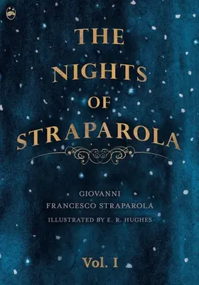 Les Nuits de Straparola - Volume I - The Nights of Straparola - Vol I