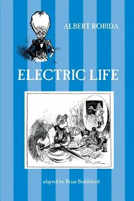 La vie électrique - Electric Life