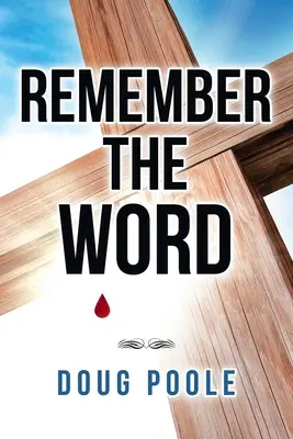 Se souvenir de la Parole - Remember the Word