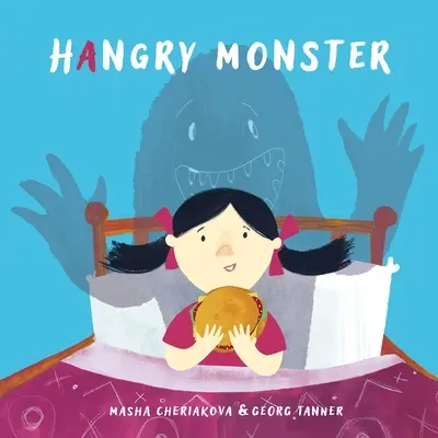 Le monstre de la faim - Hangry Monster