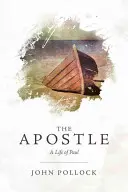 L'Apôtre : Une vie de Paul - The Apostle: A Life of Paul