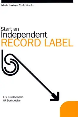 Créer un label indépendant - Start an Independent Record Label