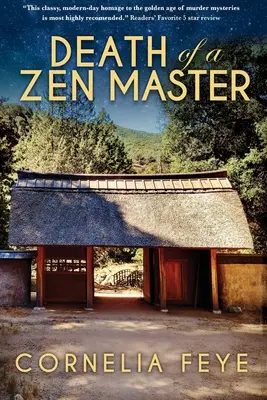 Mort d'un maître zen - Death of a Zen Master