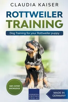 Rottweiler Training - Dressage de chiens pour votre chiot Rottweiler - Rottweiler Training - Dog Training for your Rottweiler puppy