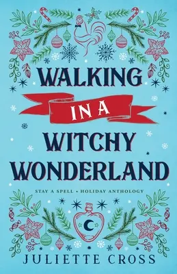Marcher au pays des merveilles de la sorcellerie - Walking in a Witchy Wonderland