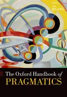 Le manuel de pragmatique d'Oxford - The Oxford Handbook of Pragmatics