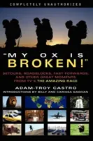 Mon bœuf est cassé ! Barrages routiers, détours, avances rapides et autres grands moments de l'émission 