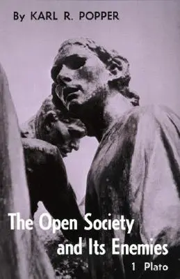 La société ouverte et ses ennemis, volume 1 : Le charme de Platon - Open Society and Its Enemies, Volume 1: The Spell of Plato
