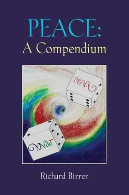 La paix : Un compendium - Peace: A Compendium