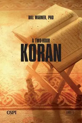 Un Coran de deux heures - A Two-Hour Koran