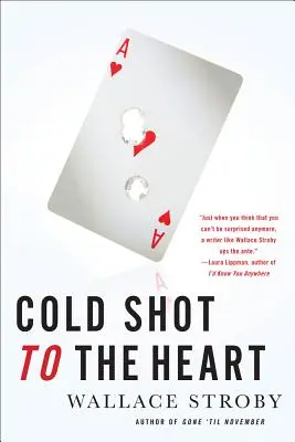 Coup de feu au cœur - Cold Shot to the Heart