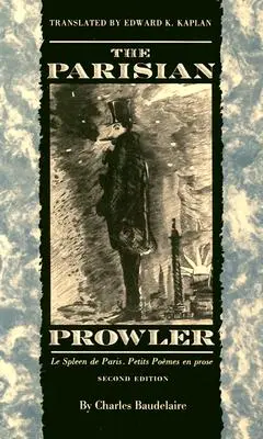 Le rôdeur parisien, 2e éd. - The Parisian Prowler, 2nd Ed.