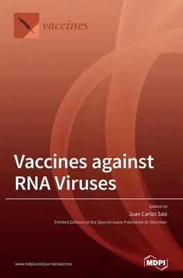 Vaccins contre les virus à ARN - Vaccines against RNA Viruses